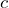 c 