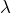 \lambda 