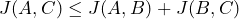  J(A, C) \le J(A, B) + J(B, C) 